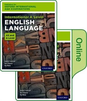 OXFORDAQA INTERNATIONAL A-LEVEL ENGLISH LANGUAGE | 9780198411970 | ANGELA GODDARD