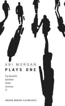 ABI MORGAN: PLAYS ONE | 9781783191819 | ABI MORGAN