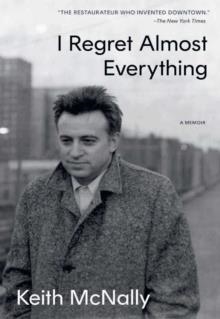 I REGRET ALMOST EVERYTHING | 9781398544222 | KEITH MCNALLY