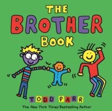 THE BROTHER BOOK | 9780316265133 | TODD PARR