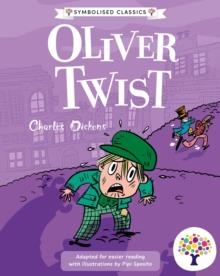 OLIVER TWIST: ACCESSIBLE SYMBOLISED EDITION : 6 | 9781802636130 | DICKENS