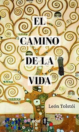 EL CAMINO DE LA VIDA | 9788441443327 | TOLSTÓI, LEÓN