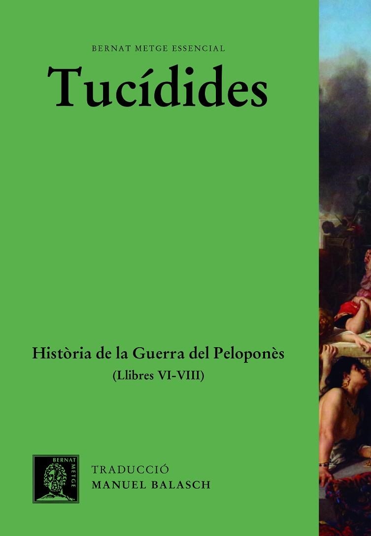 HISTÒRIA DE LA GUERRA DEL PELOPONNÈS (VOL. III) | 9788498593945 | TUCÍDIDES