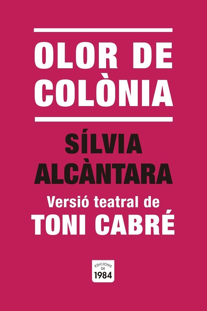 OLOR DE COLÒNIA | 9791387757014 | CABRÉ, TONI