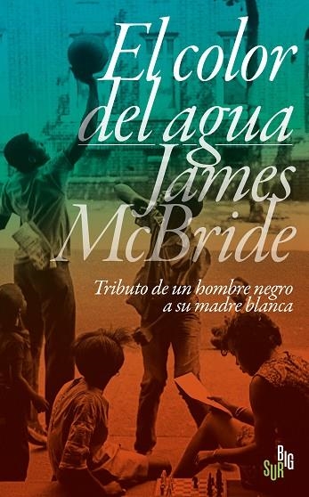 EL COLOR DEL AGUA | 9788412568639 | MCBRIDE, JAMES