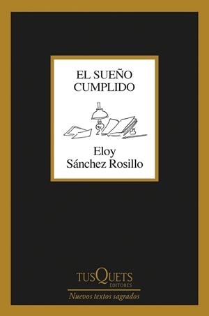 EL SUEÑO CUMPLIDO | 9788411073035 | SÁNCHEZ ROSILLO, ELOY