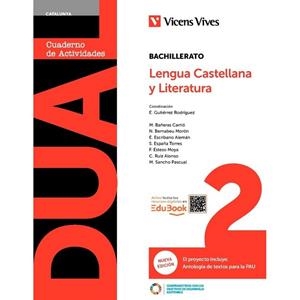 DUAL 2. LENGUA CASTELLANA Y LITERATURA. CATALUNYA. LIBRO CONSULTA Y CUADERNO NUE | 9788410965577 | M. BAÑERAS/BERNABEU MORON, NATALIA/ESCRIBANO ALEMAN, ELENA/S. ESPAÑA/ESTESO MOYA, FELIX/M.ª E.GUTIÉR