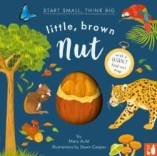 LITTLE, BROWN NUT | 9781739774882 | MARY AULD