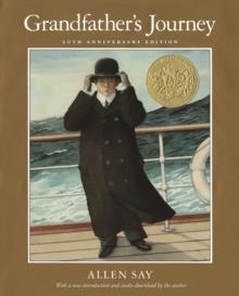GRANDFATHER'S JOURNEY 20TH ANNIVERSARY EDITION | 9780544050501 | ALLEN SAY