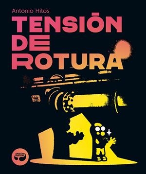 TENSIÓN DE ROTURA | 9788419550255 | HITOS, ANTONIO