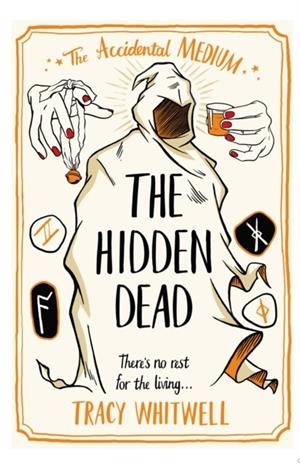 THE HIDDEN DEAD | 9781035037049 | TRACY WHITWELL