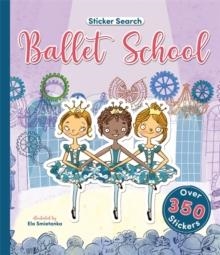 STICKER SEARCH: BALLET SCHOOL | 9781835872703 | MARGOT CHANNING