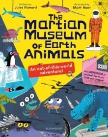 THE MARTIAN MUSEUM OF EARTH ANIMALS | 9781526662774