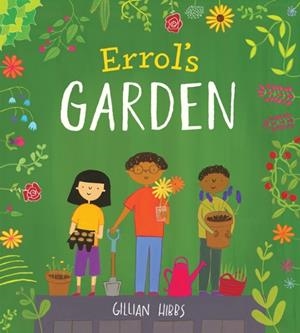 ERROL'S GARDEN | 9781786280848