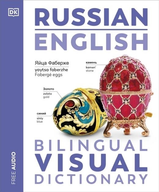 RUSSIAN ENGLISH BILINGUAL VISUAL DICTIONARY | 9780241667781