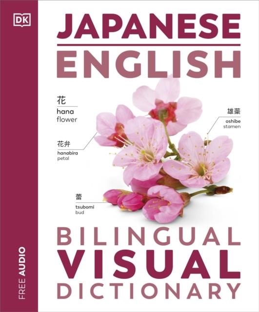 JAPANESE ENGLISH BILINGUAL VISUAL DICTIONARY | 9780241667767