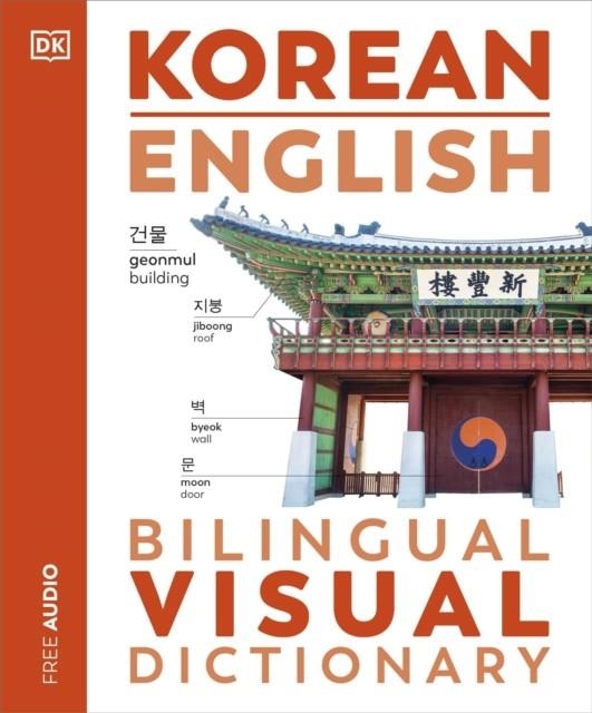 KOREAN ENGLISH BILINGUAL VISUAL DICTIONARY | 9780241667934