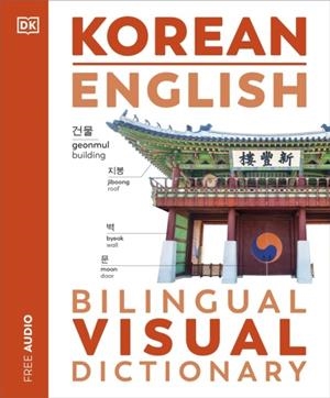KOREAN ENGLISH BILINGUAL VISUAL DICTIONARY | 9780241667934