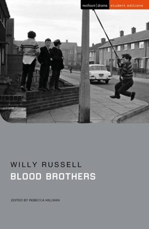 BLOOD BROTHERS | 9781350386198 | WILLY RUSSELL