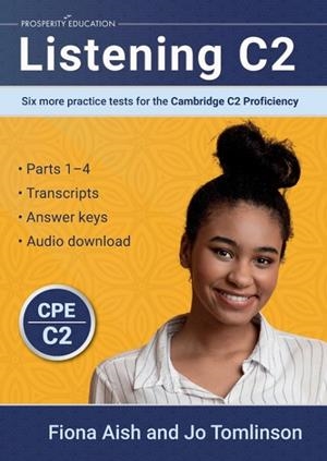 LISTENING C2:SIX MORE PRACTICE TESTS CAMBRIDGE PROFICI | 9781915654243