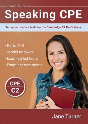 SPEAKING CPE:TEN MORE PRACTICE TESTS FOR THE CAMBRIDGE | 9781915654137