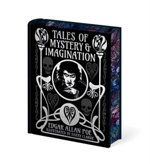 EDGAR ALLAN POE'S TALES OF MYSTERY & IMAGINATION : ILLUSTRATED BY HARRY CLARKE | 9781398851733 | EDGAR ALLAN POE