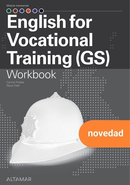 ENGLISH FOR VOCATIONAL TRAINING GS, WORKBOOK | 9788419780683 | C. PRADES, N. VIDAL