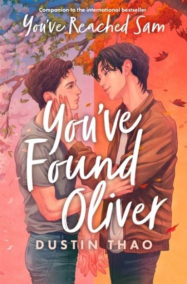 YOU'VE FOUND OLIVER | 9781035052431 | DUSTIN THAO
