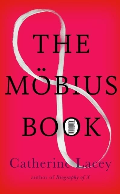 THE MOBIUS BOOK | 9781803511474 | CATHERINE LACEY