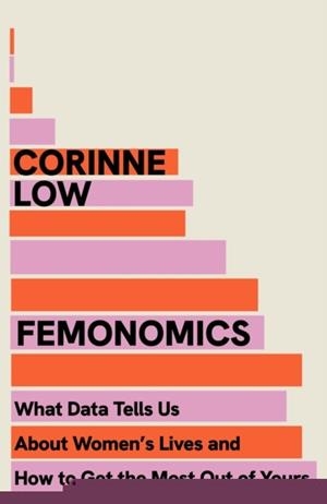 FEMONOMICS | 9781399737616 | CORINNE LOW