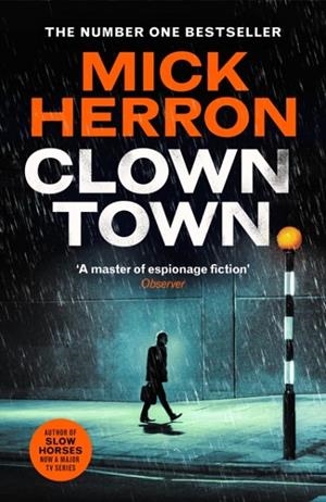 CLOWN TOWN | 9781399800457 | MICK HERRON