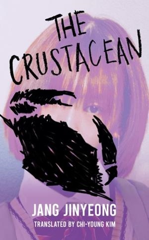 THE CRUSTACEAN | 9781840919141 | JANG JIN-YEONG