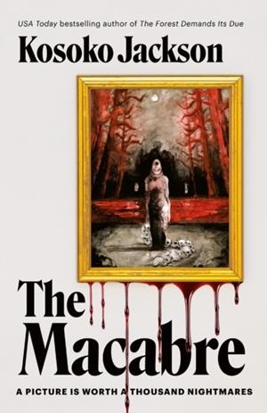 THE MACABRE | 9780008764524 | KOSOKO JACKSON