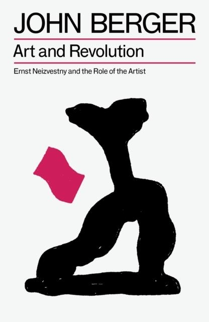 ART AND REVOLUTION | 9781804298596 | JOHN BERGER