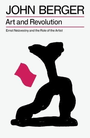 ART AND REVOLUTION | 9781804298596 | JOHN BERGER