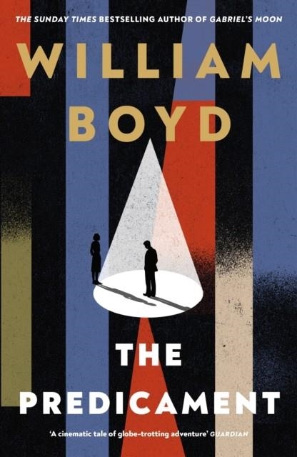 THE PREDICAMENT | 9780241761144 | WILLIAM BOYD