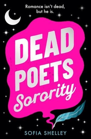 DEAD POETS SORORITY | 9780008763497 | SOFIA SHELLEY