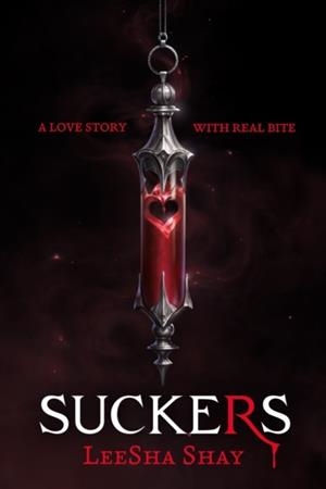 SUCKERS | 9781444981896 | LEESHA SHAY