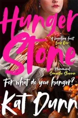 HUNGERSTONE | 9781786583949 | KAT DUNN