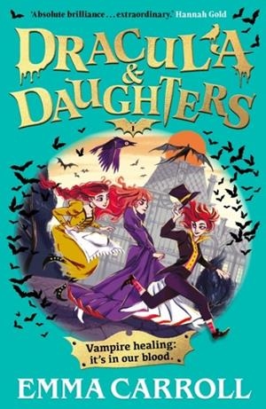 DRACULA AND DAUGHTERS | 9780571388769 | EMMA CARROLL