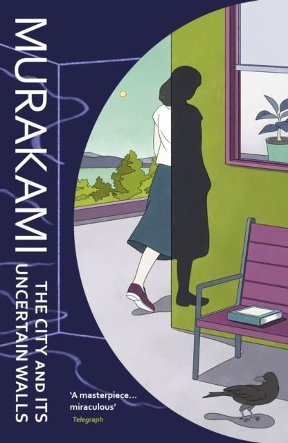 THE CITY AND ITS UNCERTAIN WALLS | 9781529926941 | HARUKI MURAKAMI
