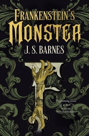 FRANKENSTEIN'S MONSTER | 9781803362083 | J S BARNES