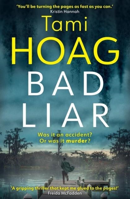 BAD LIAR | 9781409169680 | TAMI HOAG