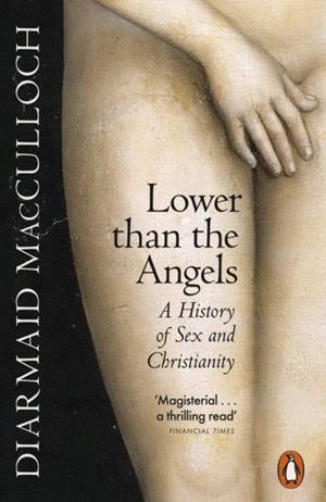 LOWER THAN THE ANGELS | 9780141990958 | DIARMAID MACCULLOCH