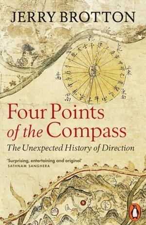 FOUR POINTS OF THE COMPASS | 9780141999562 | JERRY BROTTON