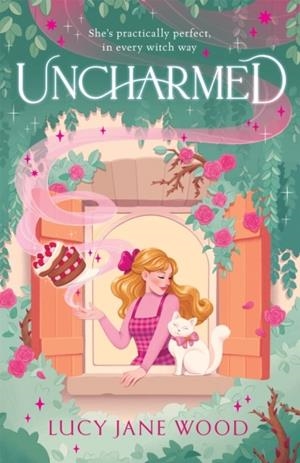 UNCHARMED | 9781035045518 | LUCY JANE WOOD