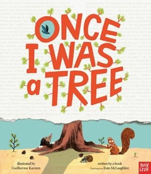 ONCE I WAS A TREE | 9781805137207 | MCLAUGHLIN AND KARSTEN