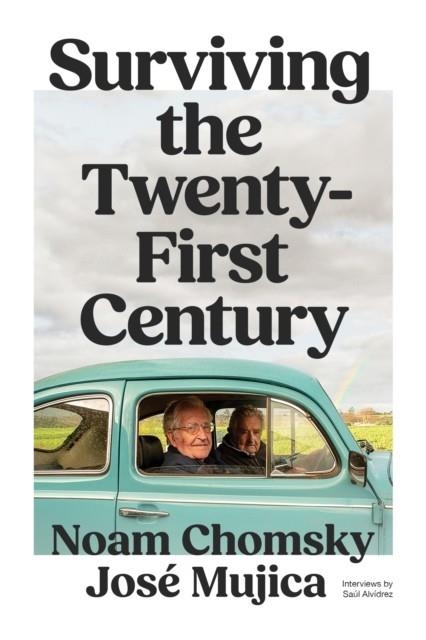 SURVIVING THE 21ST CENTURY | 9781804299517 | NOAM CHOMSKY