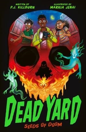 DEAD YARD: SEEDS OF DOOM | 9781788957649 | KILLBURN AND JENAI