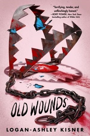 OLD WOUNDS | 9780593814772 | LOGAN-ASHLEY KISNER